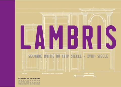 Lambris, seconde moitié du 17ème siècle - 18éme siècle