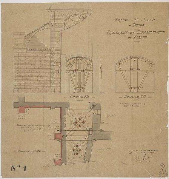 Saint-Anne Auguste Louzier, Plan : étaiement et consolidation du porche,  Église Saint-Jean de Troyes, 1910