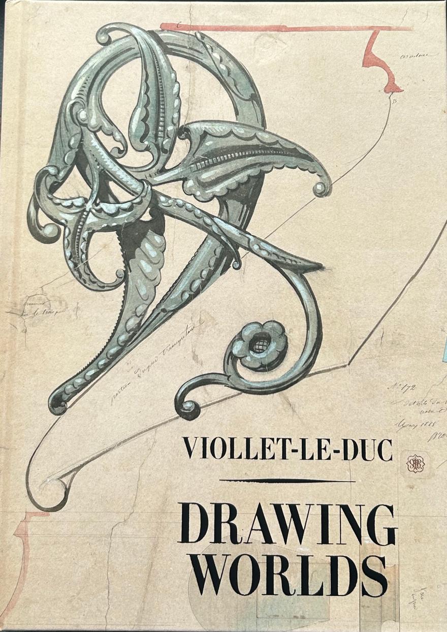 viollet le duc drawing worlds
